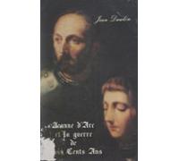 Jeanne Darc Et La Guerre De Trois Cents Ans (ebook)