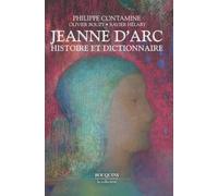 Jeanne d'Arc: Histoire et dictionnaire