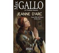 Jeanne d'Arc: Jeune fille de France brûlée vive