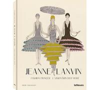 Jeanne Lanvin Fashion Pioneer /anglais/allemand: Fashion Pioneer / Visionärin der Mode