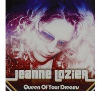 Jeanne Lozier - Queen of Your Dreams