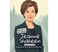 Jeanne Shaheen Mistakes and Comebacks Biography for Kids: Gubernatorial Loss to Senator and Governor