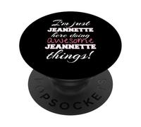 Jeannette aquí Haciendo Cosas increíbles Jeannette Nombre PopSockets PopGrip Adhesivo