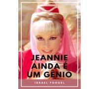 Jeannie Ainda É Um Gênio (ebook)