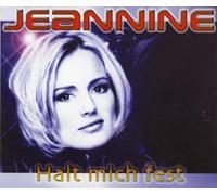 Jeannine - Halt mich fest (incl. 3 versions, 2001)