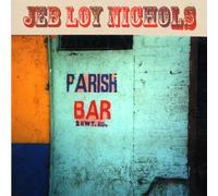 Nichols,Jeb Loy - Parish Bar [Vinilo]