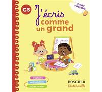 J'écris comme un grand GS: Un cahier effaçable pour s'entraîner à écrire à l'infini