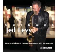 Jed Levy Quartet - Gateway