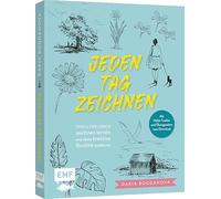 Jeden Tag zeichnen: Strich für Strich zeichnen lernen und deine kreative Routine etablieren | Extra: Habit-Tracker und Übungsseiten zum Download