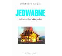 jedwabne. la historia dun poble perdut
