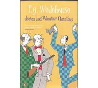 Jeeves and Wooster Omnibus: The Mating Season, The Code of the Woosters, Right Ho, Jeeves