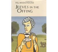 Jeeves in the Offing: A Jeeves & Wooster Novel (Collector's Wodehouse)
