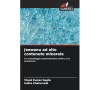 Jeewanu ad alto contenuto minerale