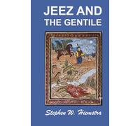 Jeez and the Gentile