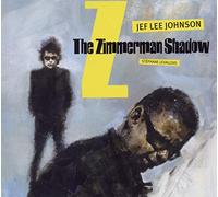 Jef Lee Johnson - The Zimmerman Shadow