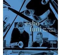 Jef Neve & Teus Nobel - Esho Funi