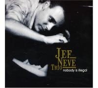 Jef Neve Trio - Nobody is Illegal [Import]