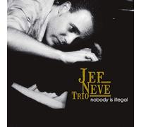 Jef Neve Trio - Nobody Is Illegal [Vinilo]