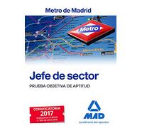 Jefe de Sector del Metro de Madrid. Prueba objetiva de aptitud