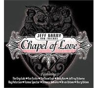 Jeff Barry & Friends - Chapel of Love