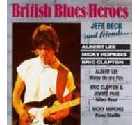 Jeff Beck & Friends - British Blues Heroes