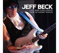 Jeff Beck – Live & Exclusive From The Grammy Museum