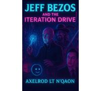 Jeff Bezos and the Iteration Drive (This is satire…)