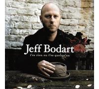 Jeff Bodart - T'es Rien Ou T'es Quelqu'