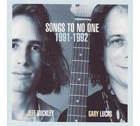 Buckley, Jeff - Songs To No One 1991 - 1992