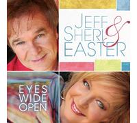 Jeff Easter & Sheri - Eyes Wide Open