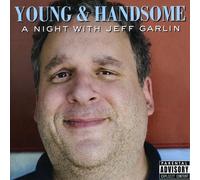 Jeff Garlin - Young & Handsome: A Night with Jeff Garlin [Import]