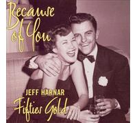 Jeff Harnar - Because of You