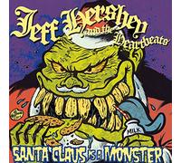 Jeff Hershey - Santa Claus Is a Monster [Vinilo]