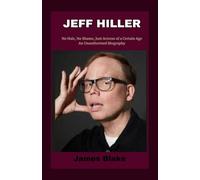 Jeff Hiller: No Hair, No Shame, Just Actress of a Certain Age- An Unauthorized Biography