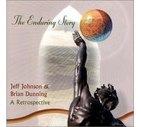 Jeff Johnson & Brian Dunning - Enduring Story