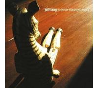 Jeff Lang - Whatever Makes You Happy