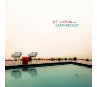 Jeff Larson, Gerry Beckley - Jeff Larson with Gerry Beckley