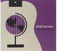 Jeff Larson - The World Over
