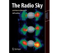 Jeff Lashley The Radio Sky and How to Observe It (Tapa blanda)