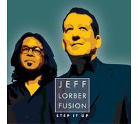 Jeff Lorber Fusion Step It Up (CD) Album (Importación USA)