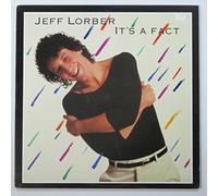 JEFF LORBER - IT'S A FACT LP (VINYL ALBUM) US ARISTA 1982