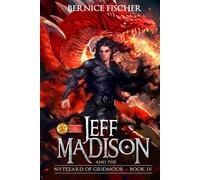 Jeff Madison and the Nytezard of Gridmoor