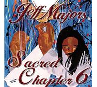 Jeff Majors - Sacred Chapter 6