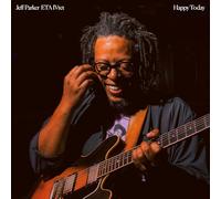 Jeff Parker & ETA IVtet - Happy Today