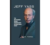 JEFF YASS BIOGRAPHY: The Mastermind Behind Susquehanna International Group