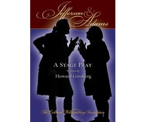 Jefferson & Adams: A stage Play
