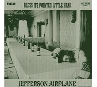 Jefferson Airplane - Bless Its Pointed Little Head by Jefferson Airplane Extra tracks, Original recording remastered edition (2004) Audio CD