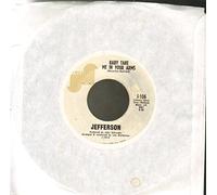 Jefferson - Baby Take Me In Your Arms