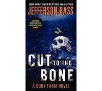 Jefferson Bass Cut To The Bone (Tapa blanda) (Importación USA)