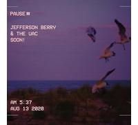 Jefferson Berry & the UAC - Soon! [Vinilo]
